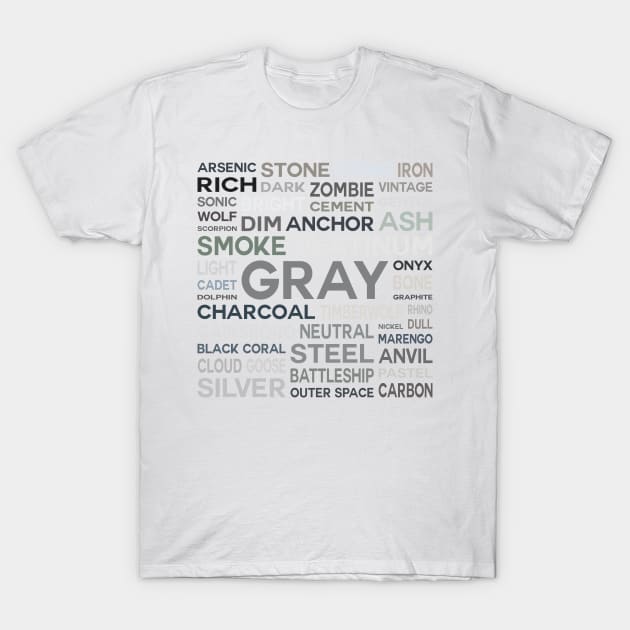 Word Cloud - Shades of Gray (White Background) T-Shirt by inotyler